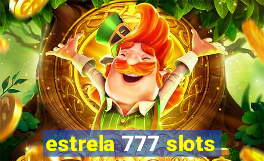 estrela 777 slots